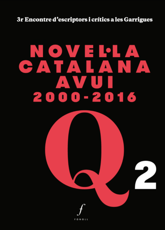 Q2: Novel·la Catalana avui (2000-2016)